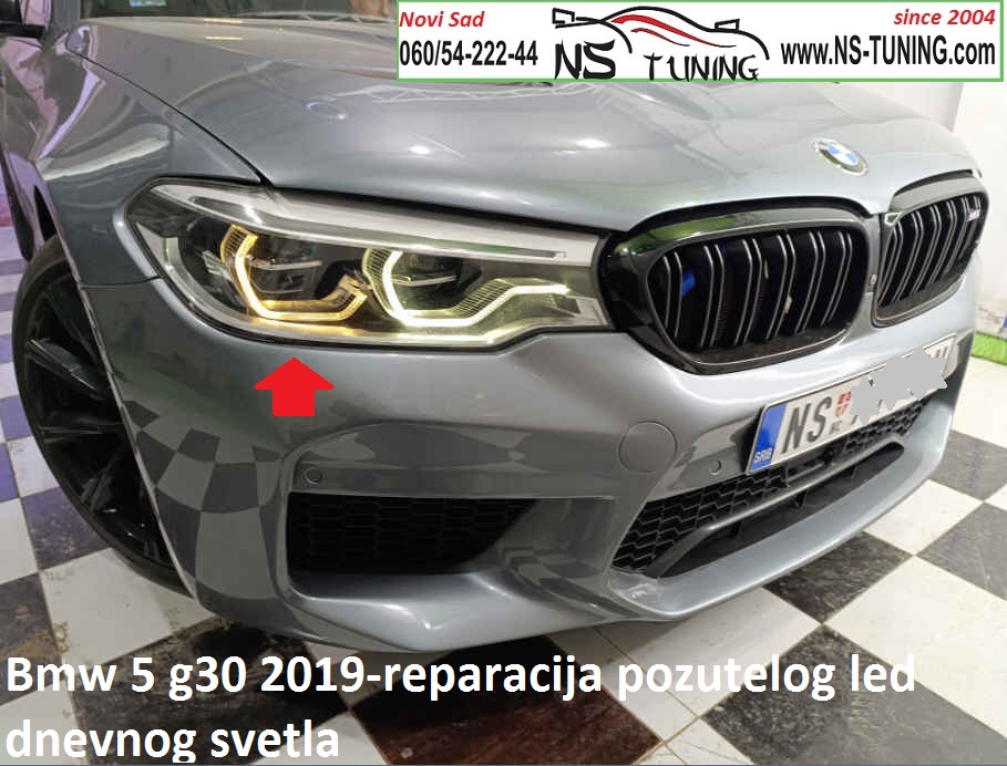 bmw 5 g30 2017 2018 2019 2020 pozutelo led dnevno svetlo reparacija servis farova ns tuning novi sad